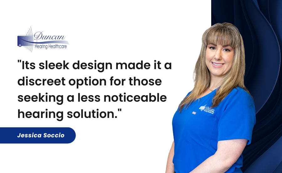 Its sleek design made it a discreet option for those seeking a less noticeable hearing solution.