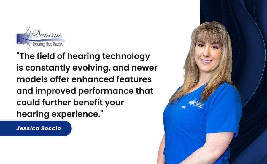 The field of hearing technology is constantly evolving, and newer models offer enhanced features and improved performance that could further benefit your hearing experience.