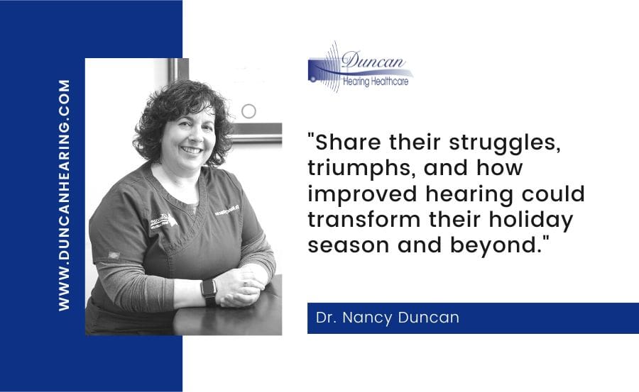 Share their struggles, triumphs, and how improved hearing could transform their holiday season and beyond.